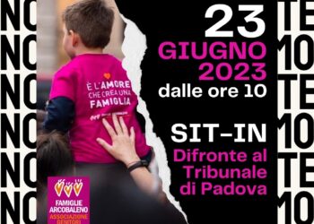 Promossa da madri arcobaleno davanti al Tribunale di Padova