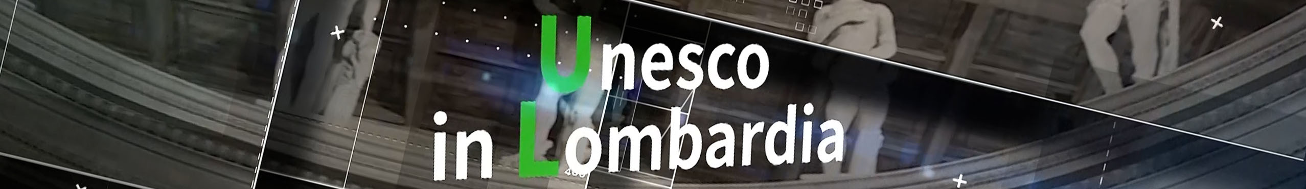 Unesco in Lombardia